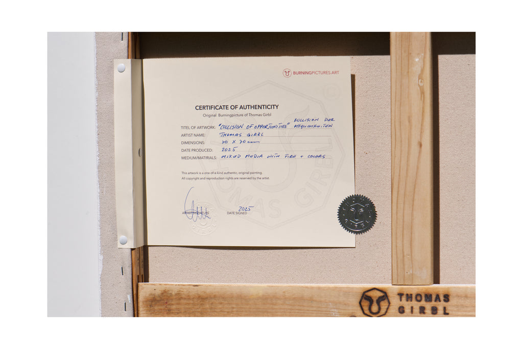 Echtheitszertifikat zu Kollision der Möglichkeiten – signiertes Originalwerk von Thomas Girbl